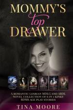 Mommy's Top Drawer af Tina (Middlesex University UK) Moore