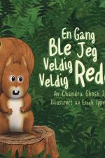 En Gang Ble Jeg Veldig Veldig Redd