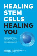 Healing Stem Cells Healing You af Trevor Hall