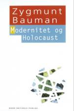 Modernitet og Holocaust af Zygmunt Bauman