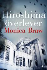 Hiroshima överlever af Monica Braw