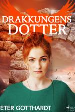 Den magiska falken 4: Drakkungens dotter af Peter Gotthardt