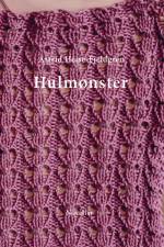 Hulmønster af Astrid Heise-Fjeldgren