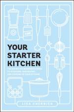 Your Starter Kitchen af Lisa Chernick