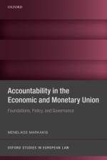 Accountability in the Economic and Monetary Union af Menelaos (Assistant Professor Markakis