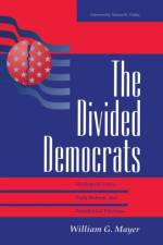 The Divided Democrats af William G. Mayer