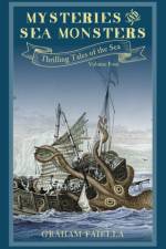 Mysteries and Sea Monsters af Graham Faiella
