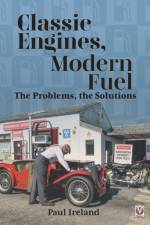 Classic Engines, Modern Fuel