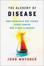 The Alchemy of Disease af John Whysner