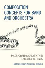 Composition Concepts for Band and Orchestra af Alexander Koops
