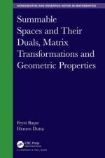 Summable Spaces and Their Duals, Matrix Transformations and Geometric Properties af Feyzi (Inonu University Basar