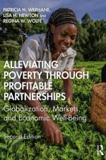 Alleviating Poverty Through Profitable Partnerships af Patricia H. (University of Virginia Werhane