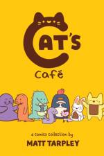 Cat's Cafe af Gwen Tarpley
