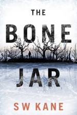 The Bone Jar af S W Kane