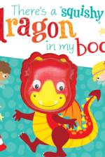 There's a Dragon in my book! af Cece Graham