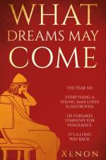 What Dreams May Come af Xenon