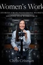Women's Work af Chris Crisman
