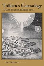 Tolkien's Cosmology af Sam McBride