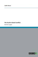 The Kurile Island Conflict af Judith Ohene