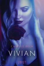 Vivian – erotisch verhaal af Camille Bech