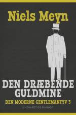 Den dræbende guldmine af Niels Meyn