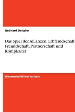 Spiel der Allianzen af Gebhard Deissler