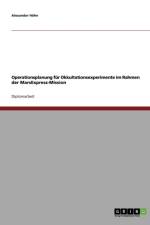 Operationsplanung fur Okkultationsexperimente im Rahmen der MarsExpress-Mission af Alexander Hoehn