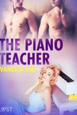 The Piano Teacher - Erotic Short Story af Vanessa Salt