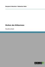 Risiken des M-Business af Benjamin Hoschele