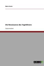 Die Renaissance des Tageloehners af Mario Gentz