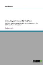 Video, Voyeurismus und (Tele-)Vision af Josef Lommer
