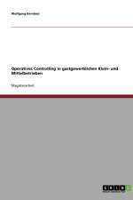 Operatives Controlling im Gastgewerbe af Wolfgang Kernbeis
