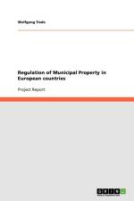 Regulation of Municipal Property in European countries af Wolfgang Tiede