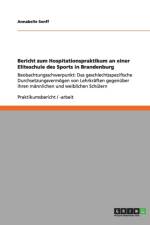 Bericht zum Hospitationspraktikum an einer Eliteschule des Sports in Brandenburg af Annabelle Senff