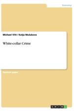 White-collar Crime af Michael Vitt