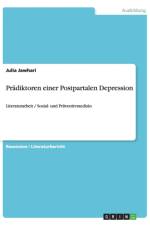 Pradiktoren einer Postpartalen Depression af Julia Jawhari
