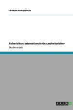 Reiserisiken af Christine Rackey-Hocke