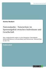 Nationalparke - Naturschutz im Spannungsfeld zwischen Individuum und Gesellschaft af Annina Neubert