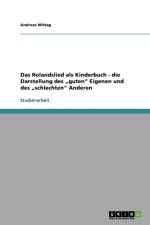 Rolandslied als Kinderbuch - die Darstellung des 