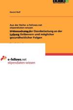 Untersuchung der Ozonbelastung an der Loburg Ostbevern und moeglicher gesundheitlicher Folgen af Daniel Rolf
