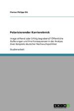 Polarisierender Karriereknick af Florian Philipp Ott