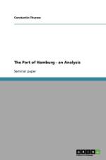 Port of Hamburg - an Analysis af Constantin Thurow