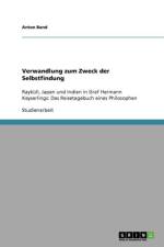 Verwandlung zum Zweck der Selbstfindung af Anton Band