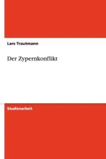 Zypernkonflikt af Lars Trautmann