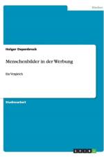 Menschenbilder in der Werbung af Holger Depenbrock