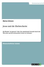 Jesus und die Ehebrecherin af Marius Schwarz