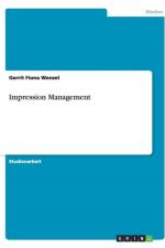 Impression Management af Gerrit Fiona Wenzel