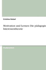 Motivation und Lernen af Cristina Hatzel