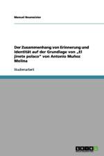 Zusammenhang von Erinnerung und Identitat auf der Grundlage von 