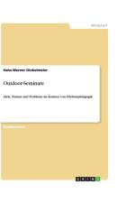 Outdoor-Seminare af Hans-Werner Dinkelmeier
